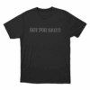Not For Radio Unisex T Shirt Black